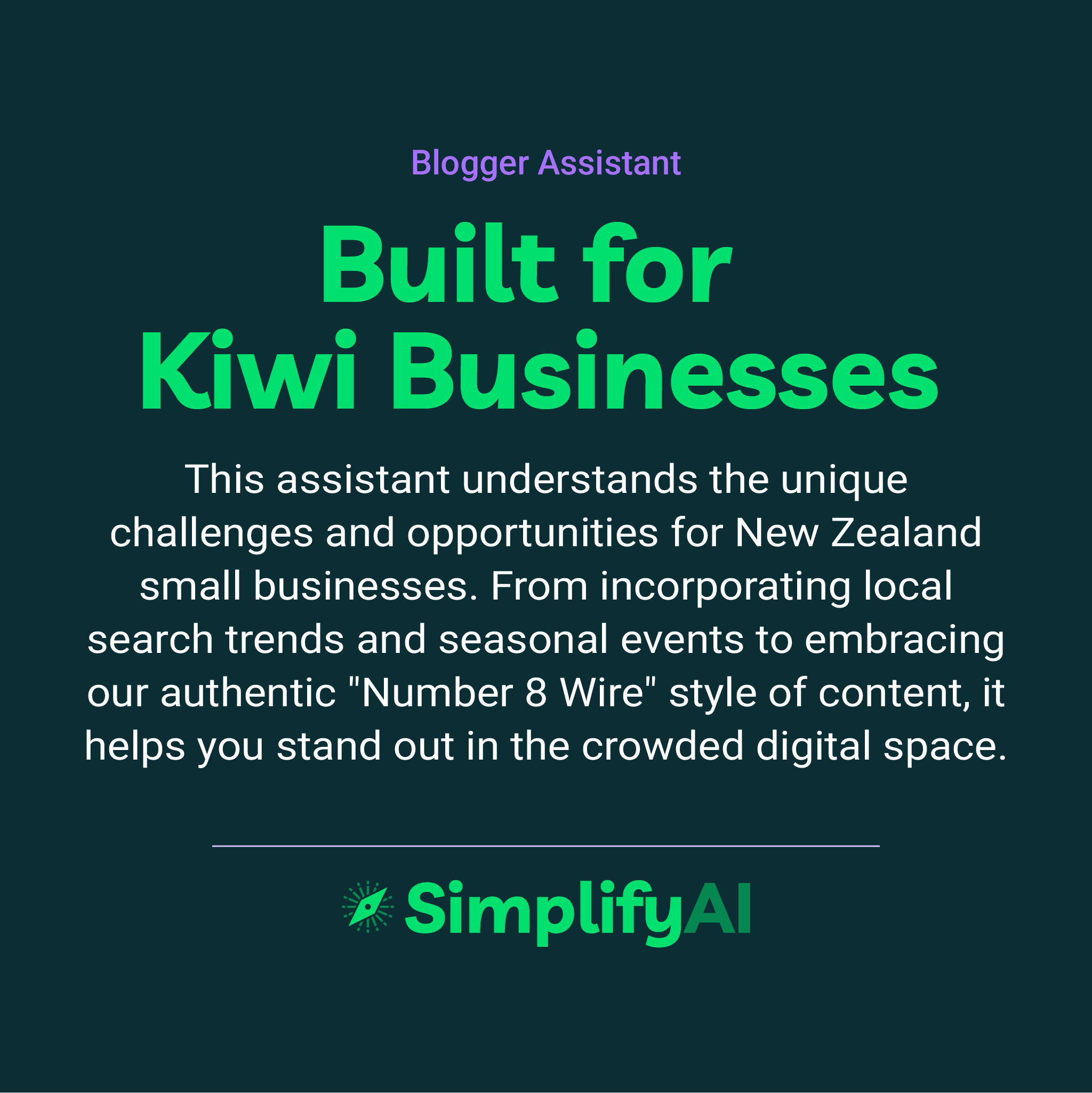 Promotional text for SimplifyAI's Blogger Assistant, highlighting its focus on Kiwi businesses.