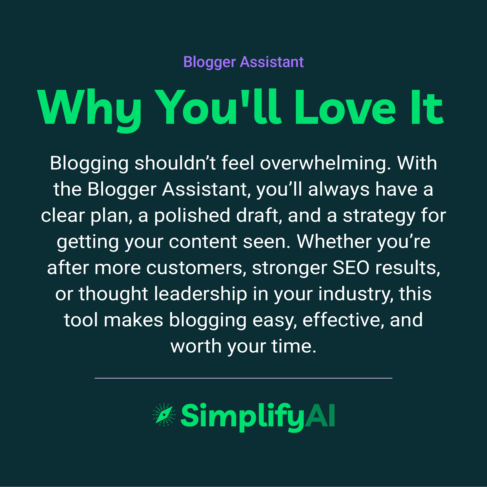 Promotional text for SimplifyAI's Blogger Assistant on a dark green background