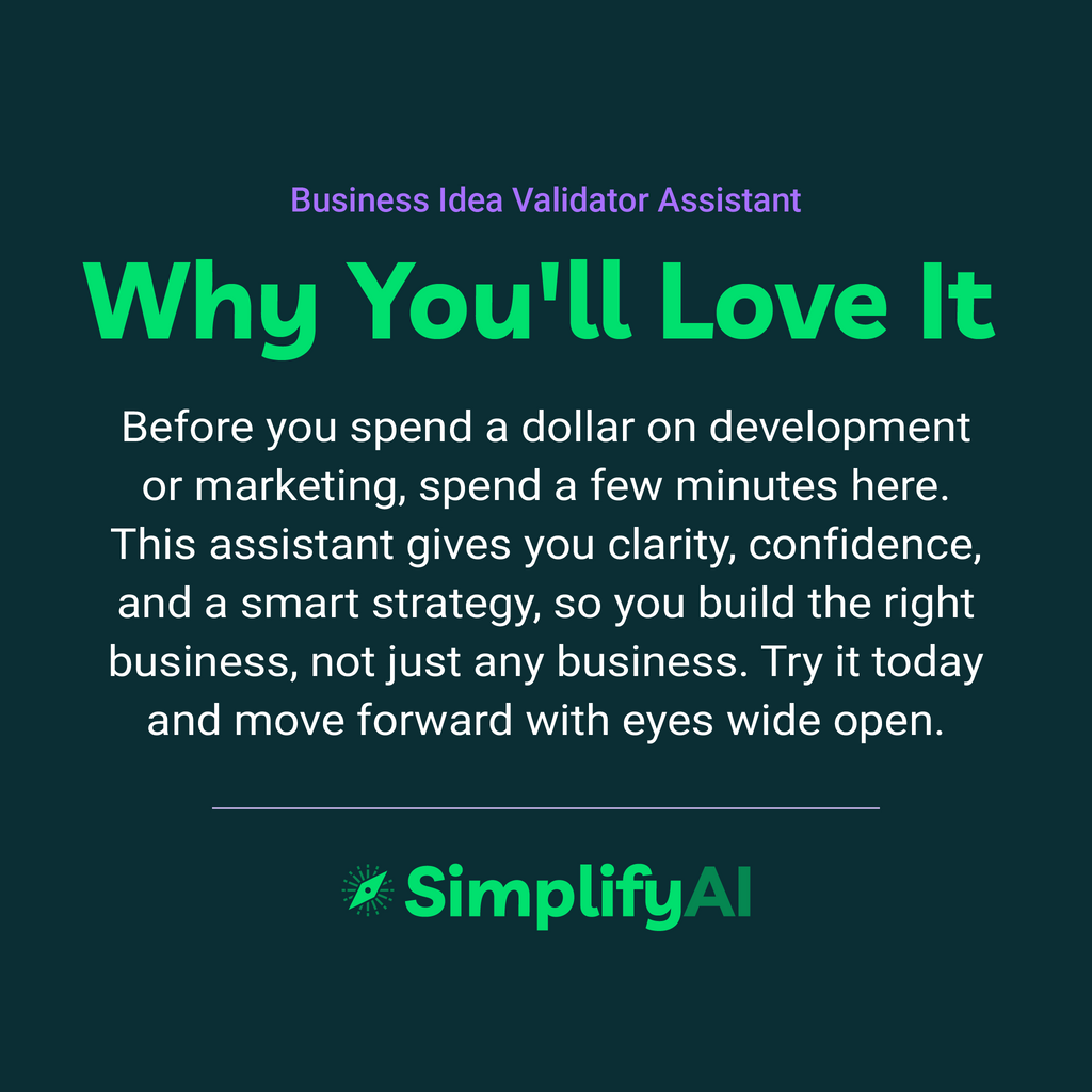 Promotional text for SimplifyAI's Business Idea Validator Assistant on a dark background