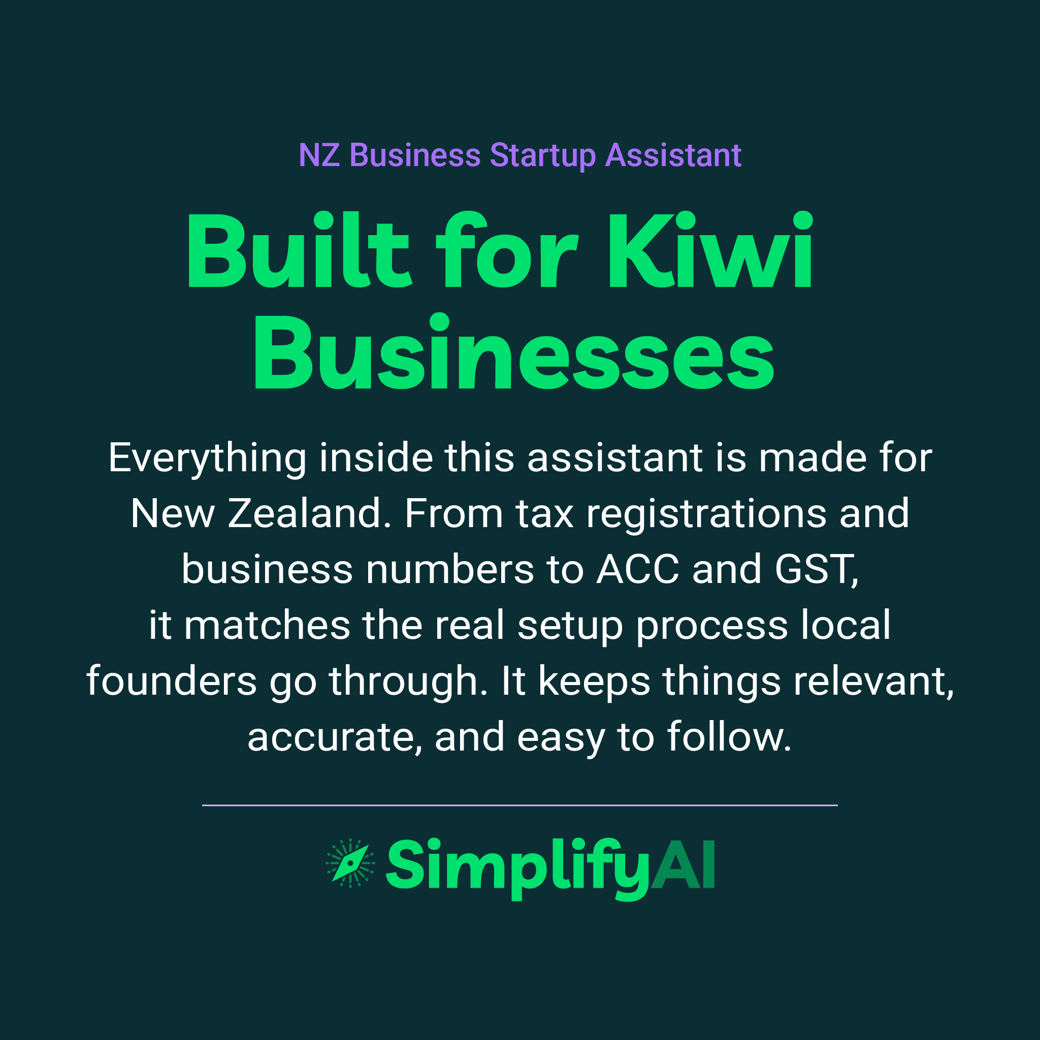 Promotional text for SimplifyAI NZ Business Startup Assistant on a dark green background